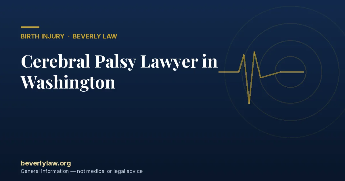Cerebral Palsy Lawyer in Washington
