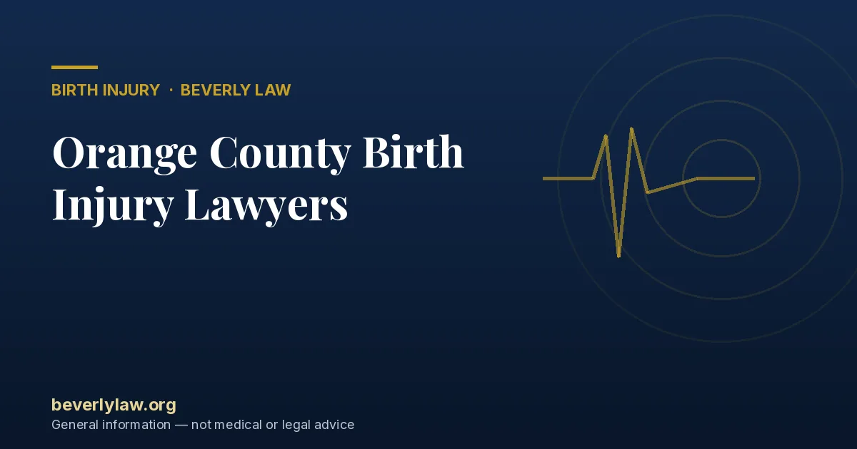 Orange County Birth Injury Lawyers