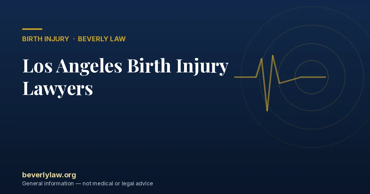 Los Angeles Birth Injury Lawyers