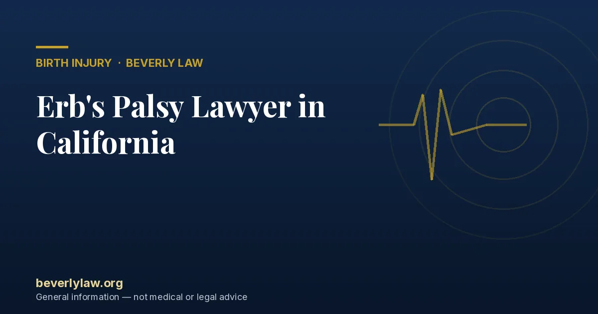 Erb's Palsy Lawyer in California