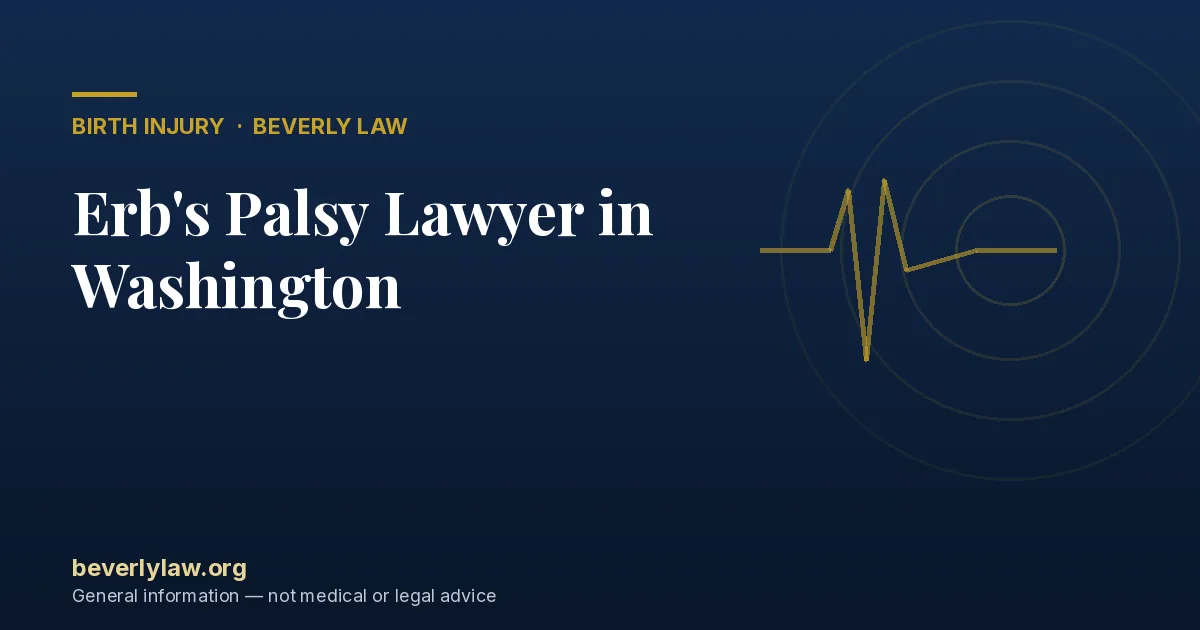 Erb's Palsy Lawyer in Washington