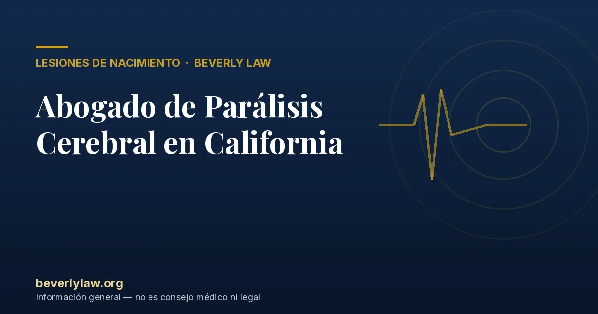 Abogado de Parálisis Cerebral en California