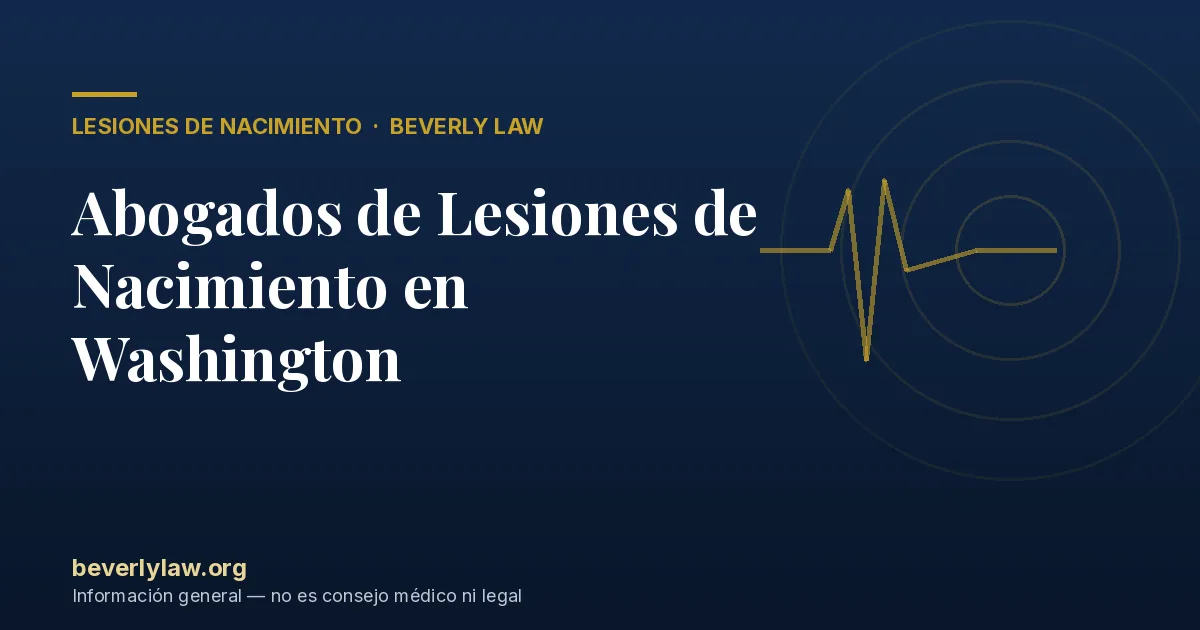 Abogados de Lesiones de Nacimiento en Washington