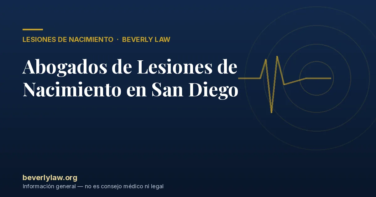 Abogados de Lesiones de Nacimiento en San Diego