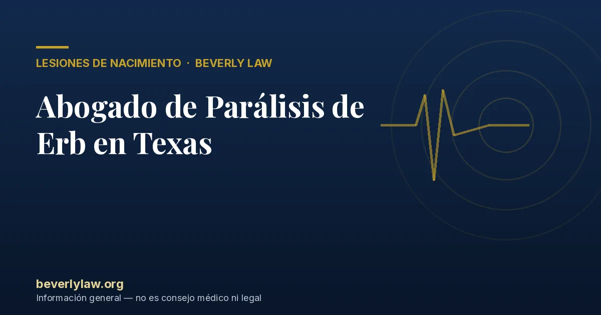 Abogado de Parálisis de Erb en Texas
