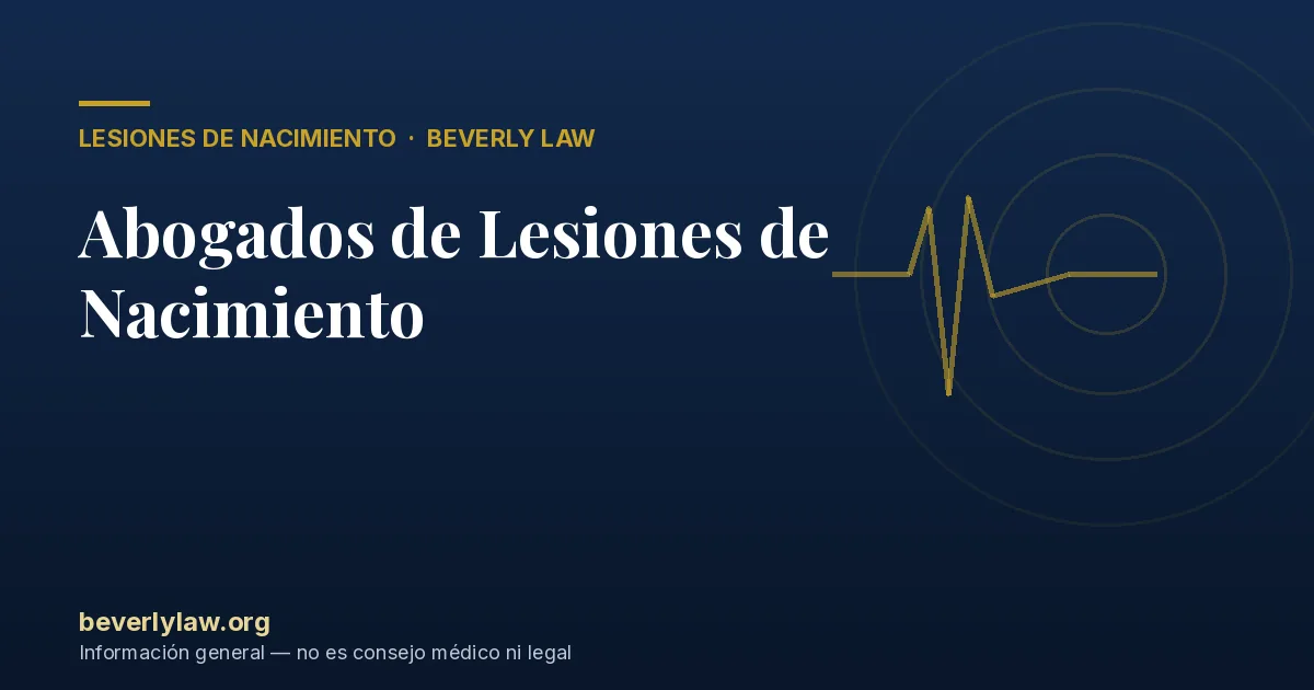 Abogados de Lesiones de Nacimiento